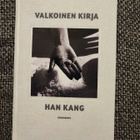 Valkoinen kirja Han Kang - pikkukuva 1