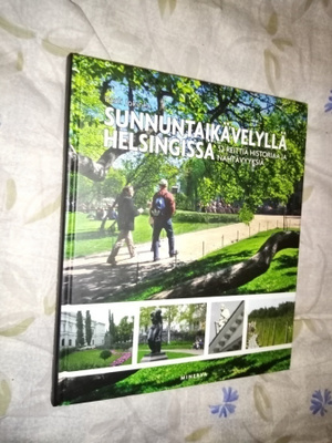 JOKINEN : SUNNUNTAIKÄVELYLLÄ HELSINGISSÄ