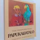 Varpu Välimäki : Papukaijatalo - pikkukuva 1