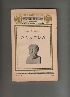 Heikel, Ivar A. : Platon, WSOY1919, nid, Sarja Merkkimiehiä