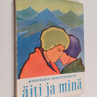 Rosemarie Schittenhelm : Äiti ja minä - pikkukuva 1
