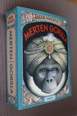 Jakob Wegelius : Merten gorilla ( 1.p. 2017 )