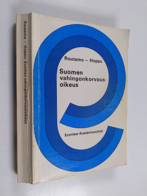 Esko Hoppu ym. : Suomen vahingonkorvausoikeus