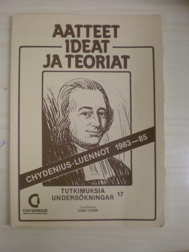 Ossi Tuomi (Toim.): Aatteet, ideat ja teoriat Chydenius-luen