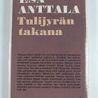 Esa Anttala : Tulijyrän takana : partiomatka vihollisen s... - pikkukuva 2