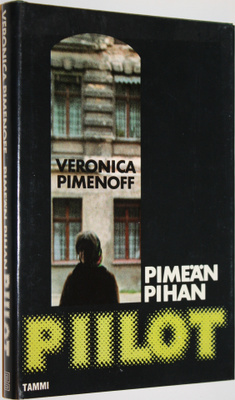 Veronica Pimenoff : Pimeän pihan piilot