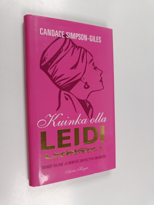 Candace Simpson-Giles : Kuinka olla leidi