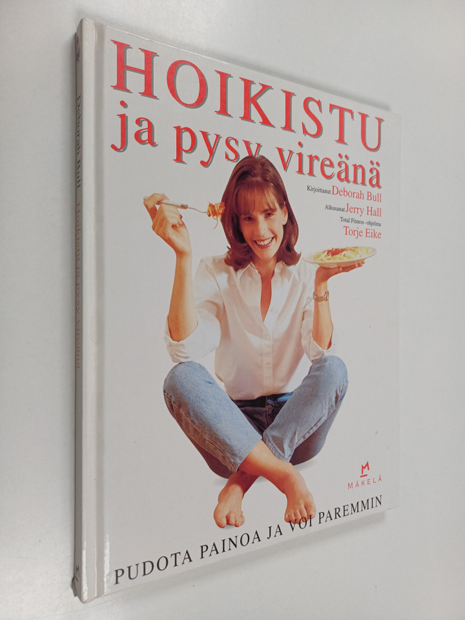 Deborah Bull : Hoikistu ja pysy vireänä