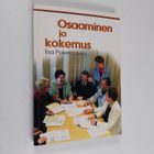 Osaaminen ja kokemus : työ, oppiminen ja kasvatus - pikkukuva 1