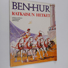 Ben-Hur : ratkaisun hetket : antiikin sankarin vauhdikkai... - pikkukuva 1