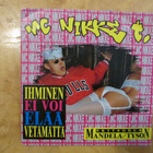 MC NIKKE T. - Ihminen ei voi elää vetämättä (cheesecake 7") - pikkukuva 1
