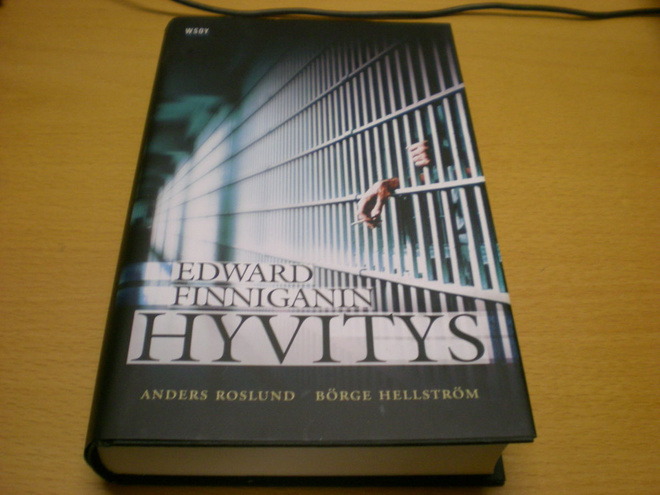Anders Roslund - Börje Hellström: Edward Finniganin hyvitys