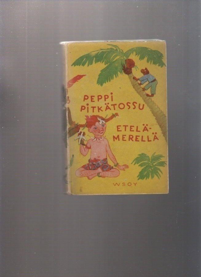 Lindgren: Peppi Pitkätossu Etelämerellä, WSOY 1954. 3. p, K3