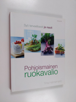 Trina Hahnemann : Pohjoismainen ruokavalio