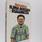 Aarno Kellberg : Ilima aekojaa Iisalamesta - pikkukuva 1