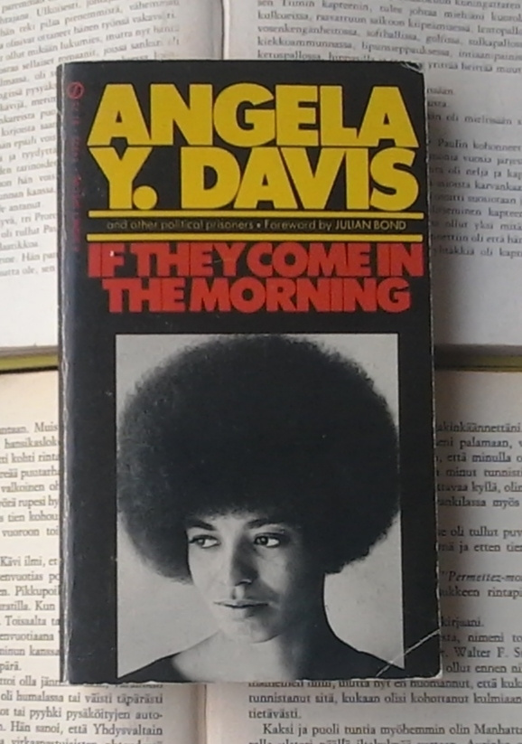 Angela Y. Davis - If They Come in the Morning (paperback)