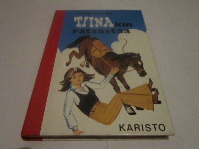 Anni Polva   TIINAKIN RATSASTAA