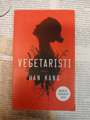 Han Kang - Vegetaristi (pokkari)