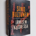 Simo Hiltunen : Ihmisen kuoressa : romaani - pikkukuva 1
