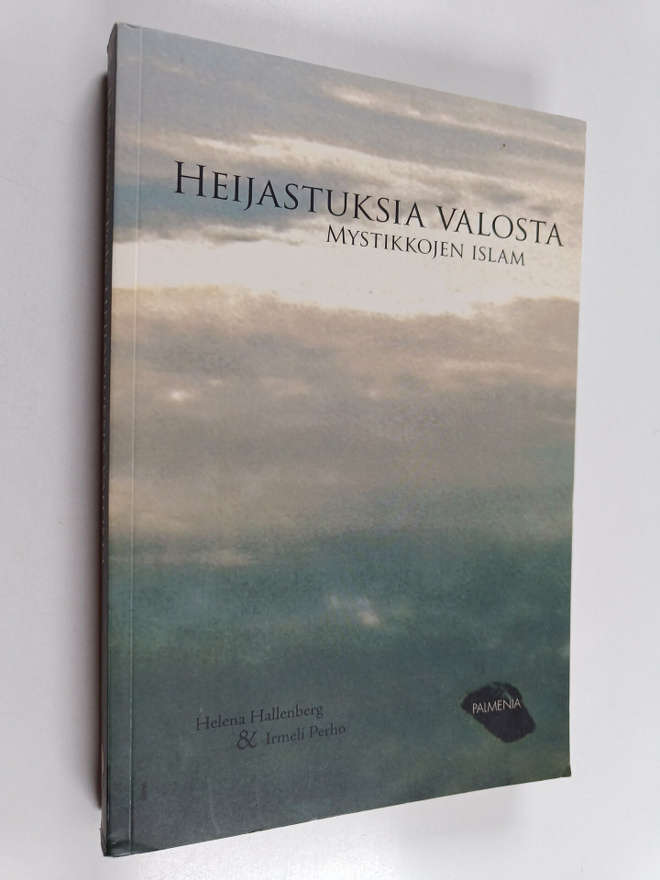 Helena Hallenberg ym. : Heijastuksia valosta : mystikkoje...