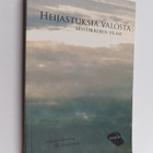 Helena Hallenberg ym. : Heijastuksia valosta : mystikkoje... - pikkukuva 1