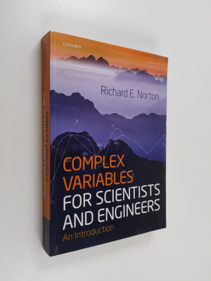 Richard Norton : Complex Variables for Scientists and Eng...