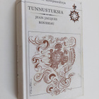 Jean-Jacques Rousseau : Tunnustuksia : valikoima otteita - pikkukuva 1