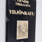 Henrik Tikkanen : Yrjönkatu - pikkukuva 1