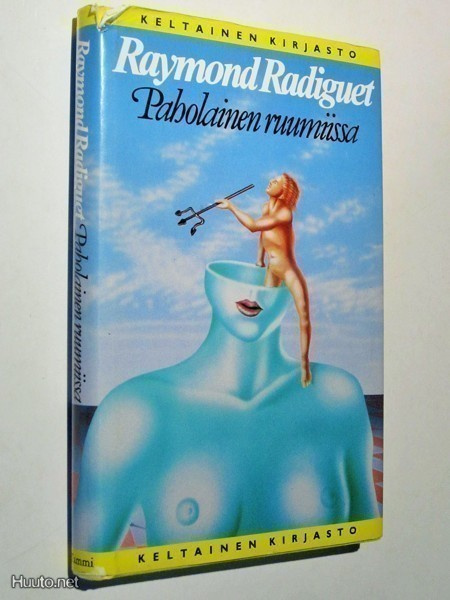 Raymond Radiguet : Paholainen ruumiissa - Tammen keltainen