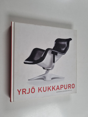 Yrjö Kukkapuro : Yrjö Kukkapuro : huonekalusuunnittelija