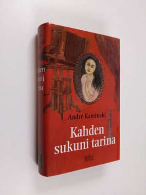 Andre Kaminski : Kahden sukuni tarina