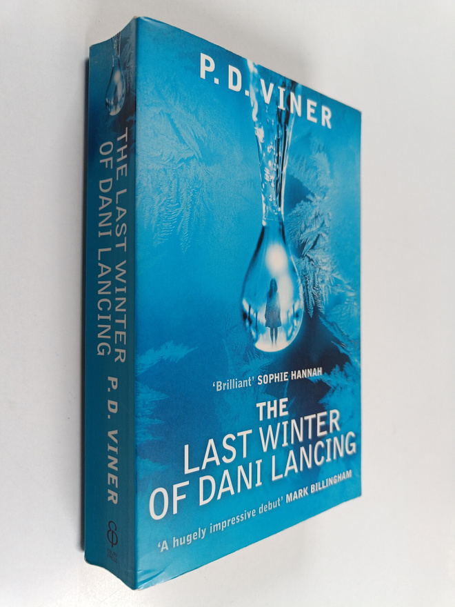 P. D. Viner : The Last Winter of Dani Lancing