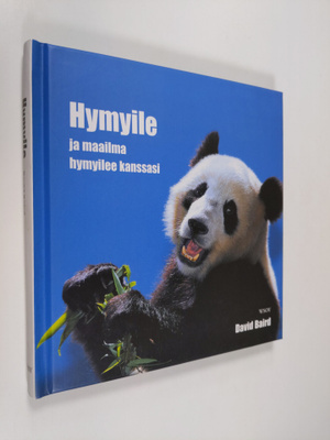 Hymyile ja maailma hymyilee kanssasi