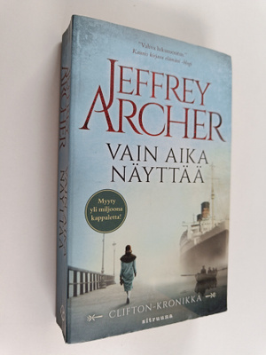 Jeffrey Archer : Vain aika näyttää