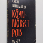 Erkki Niinivaara : Köynnökset pois - pikkukuva 1