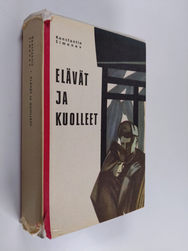 Konstantin Simonov : Elävät ja kuolleet
