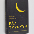 Richard Wiseman : Pää tyynyyn : hyvän unen kahdeksan oppi... - pikkukuva 1