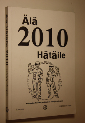 Älä hätäile 2010