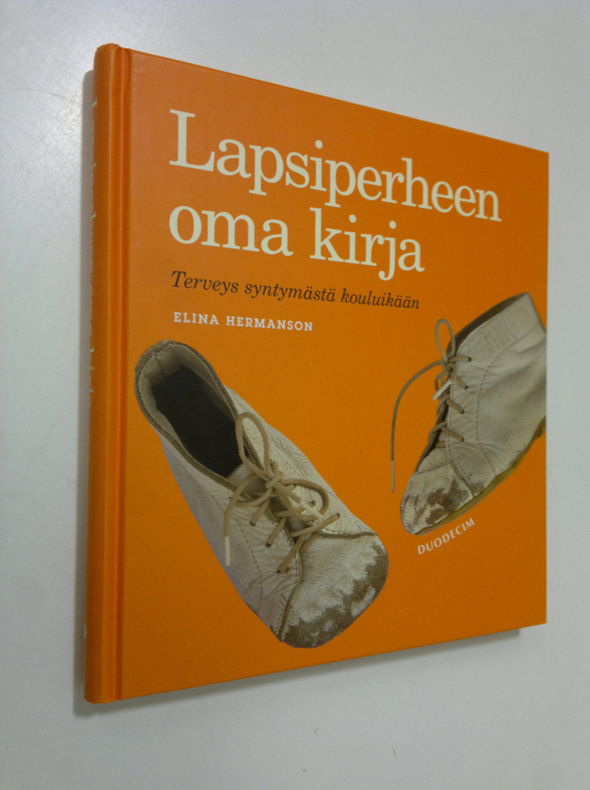 Elina Hermanson : Lapsiperheen oma kirja : terveys syntym...