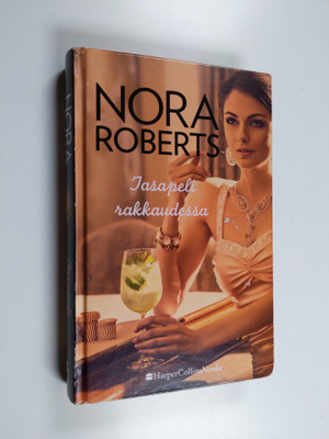 Nora Roberts : Tasapeli rakkaudessa