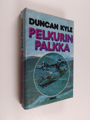 Duncan Kyle : Pelkurin palkka