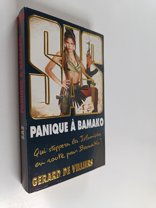 Gerard De Villiers : Panique a Bamako