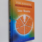 Lasse Wendelin : Viisi suhdetta runsauteen - pikkukuva 1