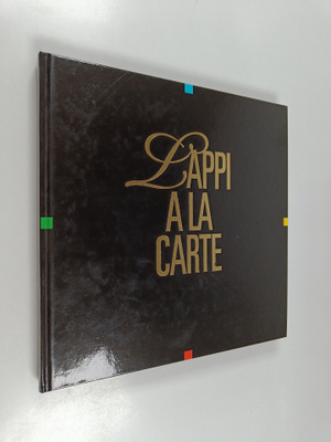 Tapio (toim.) Sointu : Lappi a la carte