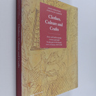 Anne-Kristine Sindvald Larsen : Clothes, Culture and Crafts - pikkukuva 1