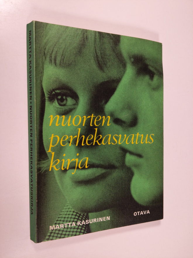 Martta Kasurinen : Nuorten perhekasvatuskirja