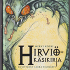 Mervi Koski: Hirviökäsikirja - pikkukuva 1