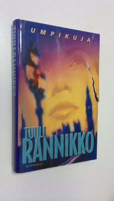 Tuuli Rannikko : Umpikuja