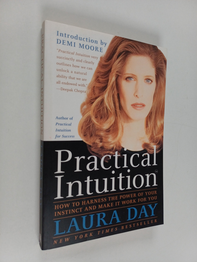 Laura Day : Practical Intuition : How to Harness the Powe...