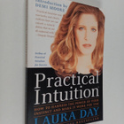 Laura Day : Practical Intuition : How to Harness the Powe... - pikkukuva 1